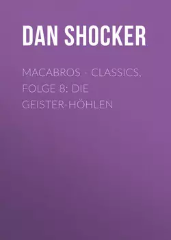 Macabros - Classics, Folge 8: Die Geister-H?hlen