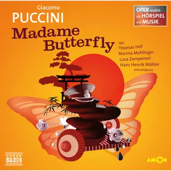 Madame Butterfly - Oper erz?hlt als H?rspiel mit Musik