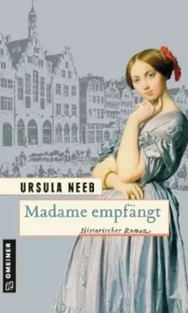 Madame empf?ngt