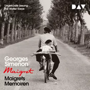 Maigrets Memoiren (Ungek?rzt)