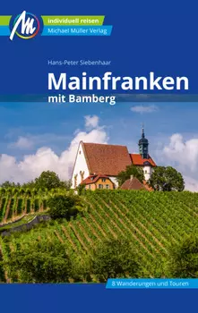 Mainfranken Reisef?hrer Michael M?ller Verlag