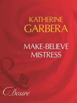 Make-Believe Mistress