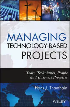 Managing Technology-Based Projects