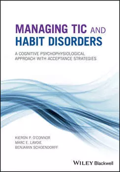 Managing Tic and Habit Disorders