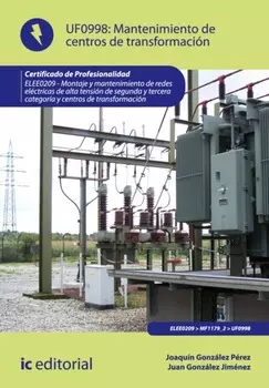 Mantenimiento de centros de transformaci?n. ELEE0209