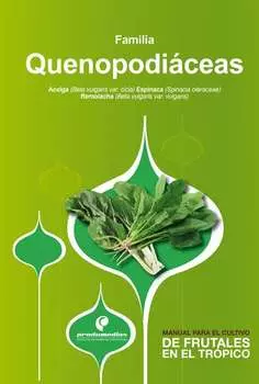 Manual para el cultivo de hortalizas. Familia Quenopodi?ceas