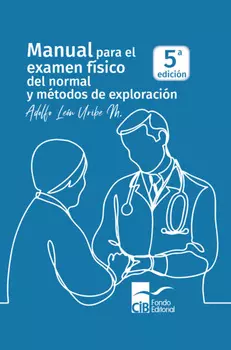Manual para el examen f?sico del normal y m?todos de exploraci?n