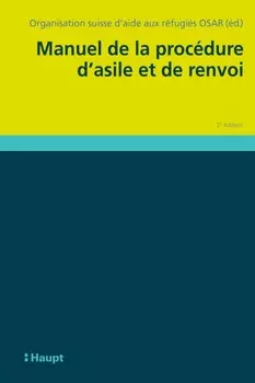 Manuel de la proc?dure d'asile et de renvoi