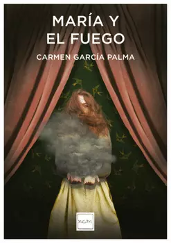 Mar?a y el fuego