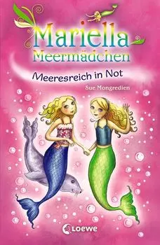 Mariella Meerm?dchen 2 - Meeresreich in Not