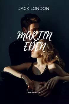 Martin Eden: Vollst?ndige deutsche Ausgabe