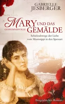Mary und das geheimnisvolle Gem?lde