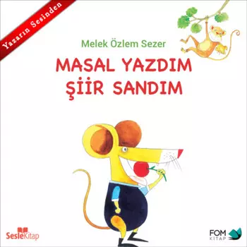 Masal Yazdm iir Sandm