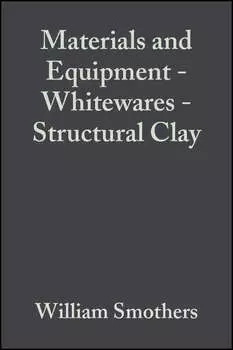 Materials and Equipment - Whitewares - Structural Clay