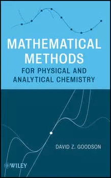 Mathematical Methods for Physical and Analytical Chemistry