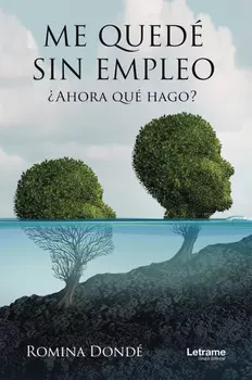 Me qued? sin empleo
