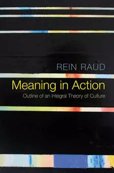 Meaning in Action