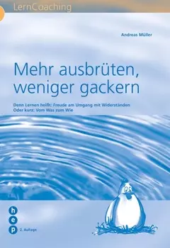 Mehr ausbr?ten, weniger gackern