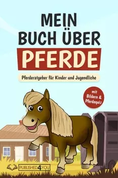 Mein Buch ?ber Pferde