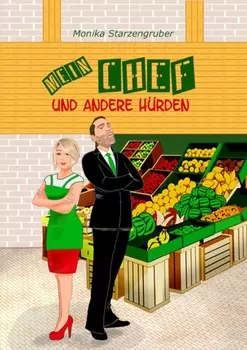Mein Chef und andere H?rden