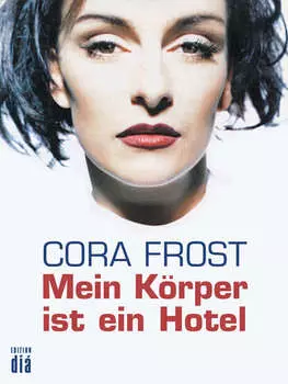 Mein K?rper ist ein Hotel