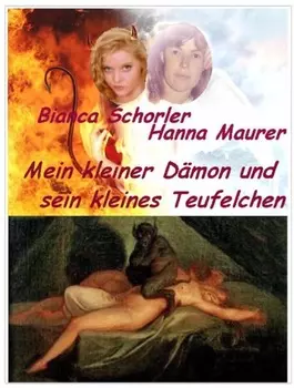 Mein kleiner D?mon und sein kleines Teufelchen