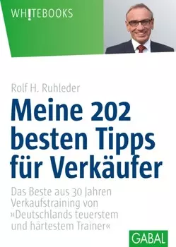 Meine 202 besten Tipps f?r Verk?ufer