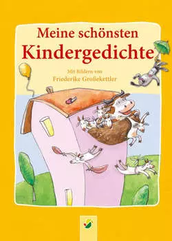 Meine sch?nsten Kindergedichte