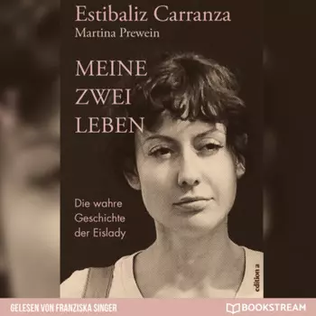 Meine zwei Leben - Die wahre Geschichte der Eislady (Ungek?rzt)