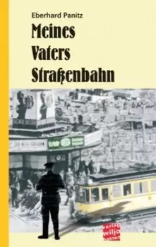 Meines Vaters Stra?enbahn