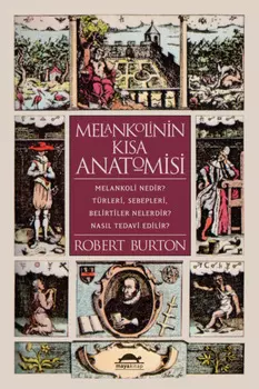 Melankolinin ksa anatomisi