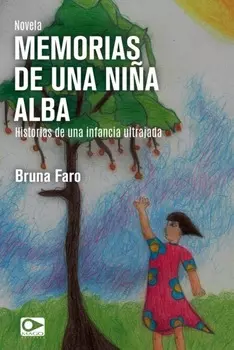 Memorias de una ni?a Alba
