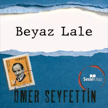 ?mer Seyfettin ?yk?leri - Beyaz Lale