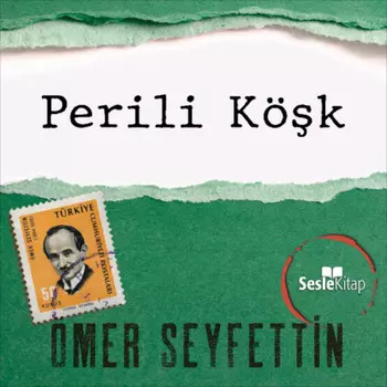 ?mer Seyfettin ?yk?leri - Perili K?k
