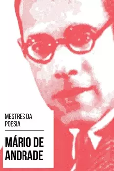Mestres da Poesia - M?rio de Andrade