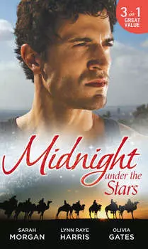 Midnight Under The Stars: Woman in a Sheikh's World