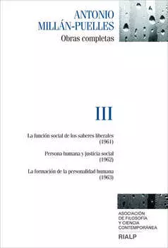 Mill?n-Puelles. III. Obras completas