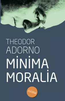 Minima Moralia