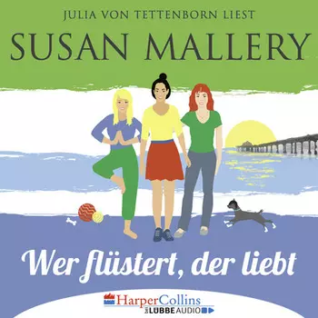 Mischief Bay, Teil 1: Wer fl?stert, der liebt (Ungek?rzt)