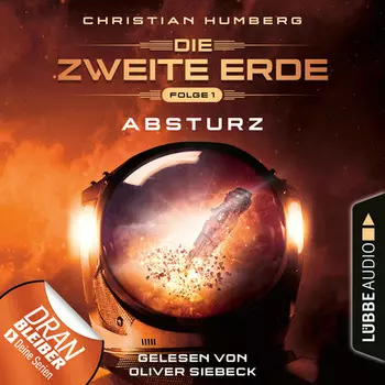 Mission Genesis - Die zweite Erde, Folge 1: Absturz (Ungek?rzt)