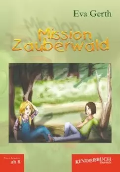 Mission Zauberwald