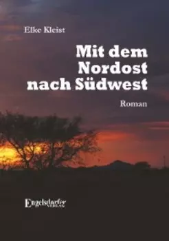 Mit dem Nordost nach S?dwest
