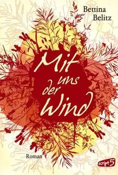 Mit uns der Wind
