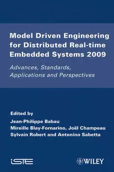 Model Driven Engineering for Distributed Real-Time Embedded Systems 2009