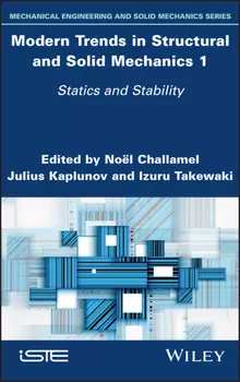 Modern Trends in Structural and Solid Mechanics 1
