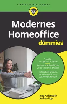 Modernes Homeoffice f?r Dummies