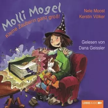 Molli Mogel, Kleine Zauberin ganz gro?!