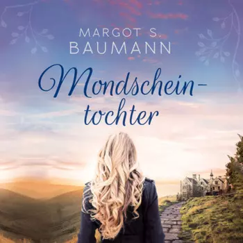 Mondscheintochter (Ungek?rzt)