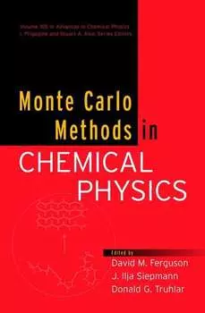 Monte Carlo Methods in Chemical Physics