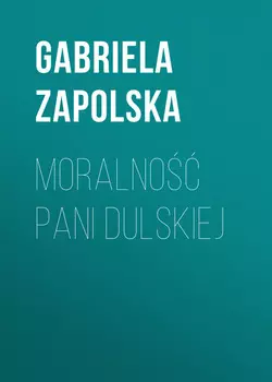 Moralno pani Dulskiej